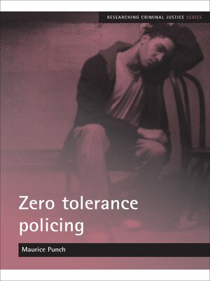 cover image of Zero tolerance policing